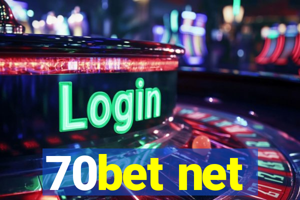 70bet net